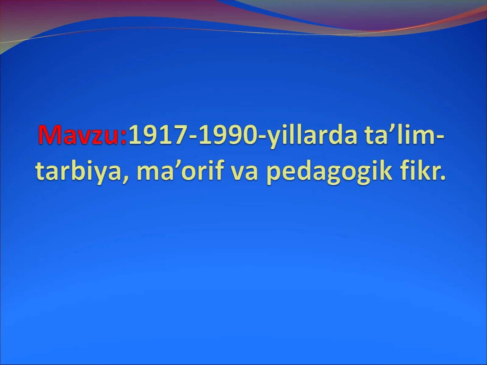 O’zbekistonda Xalq Ta’limi 1
