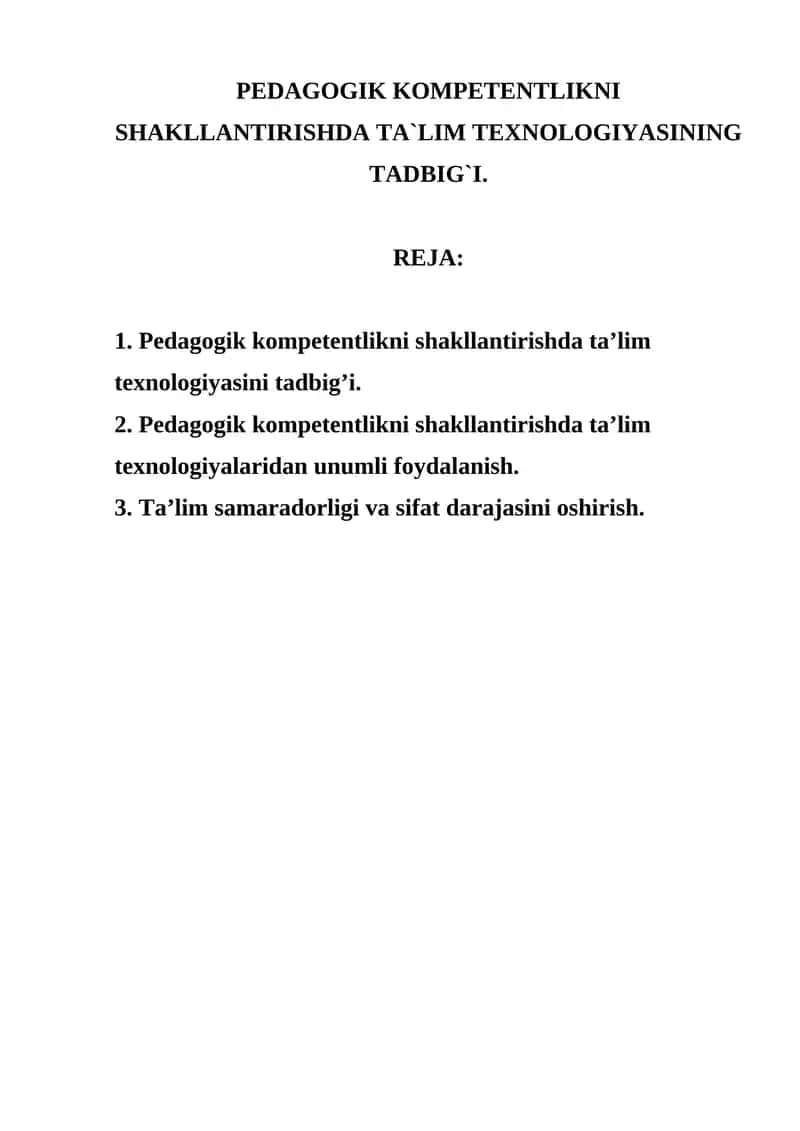 PEDAGOGIK KOMPETENTLIKNI SHAKLLANTIRISHDA TA`LIM TEXNOLOGIYASINING TADBIG`I 1