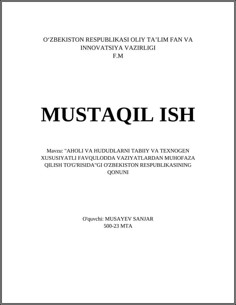 O'ZBEKISTON RESPUBLIKASI OLIY TA’LIM FAN VA INNOVATSIYA VAZIRLIGI MUSTAQIL ISH 1