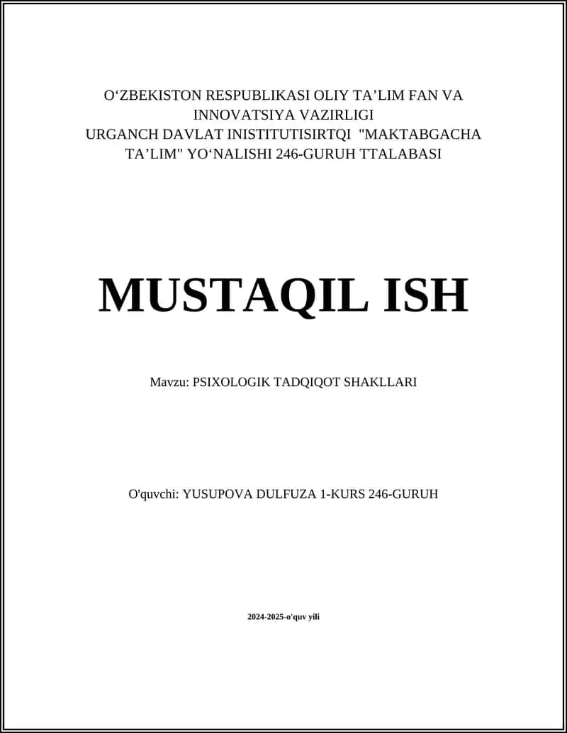 An'anaviy psixologik tadqiqot metodlari 1