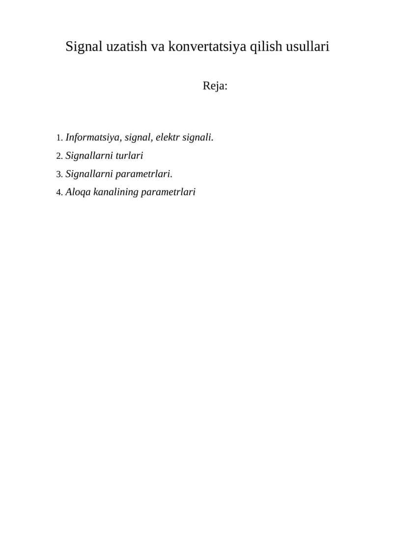 Signal uzatish va konvertatsiya qilish usullari 1