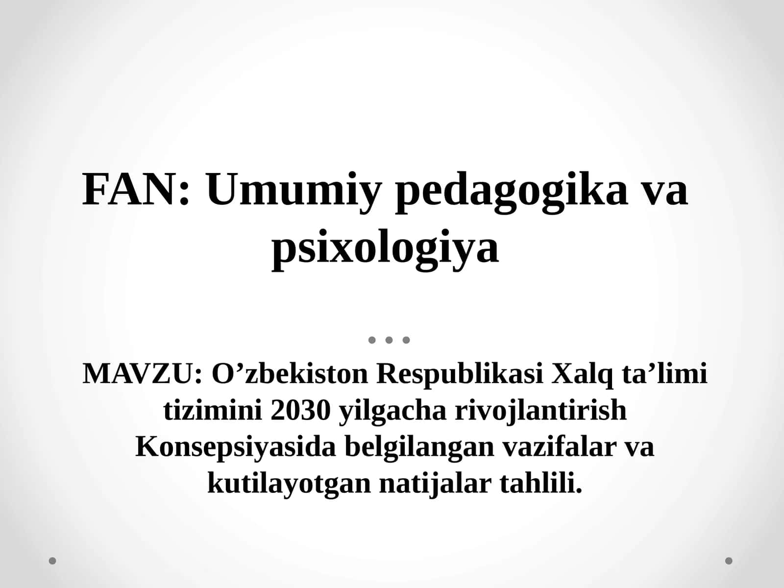 O’zbekiston Respublikasi Xalq ta’limi tizimini 2030 yilgacha rivojlantirish Konsepsiyasida belgilangan vazifalar va kutilayotgan natijalar tahlili 1