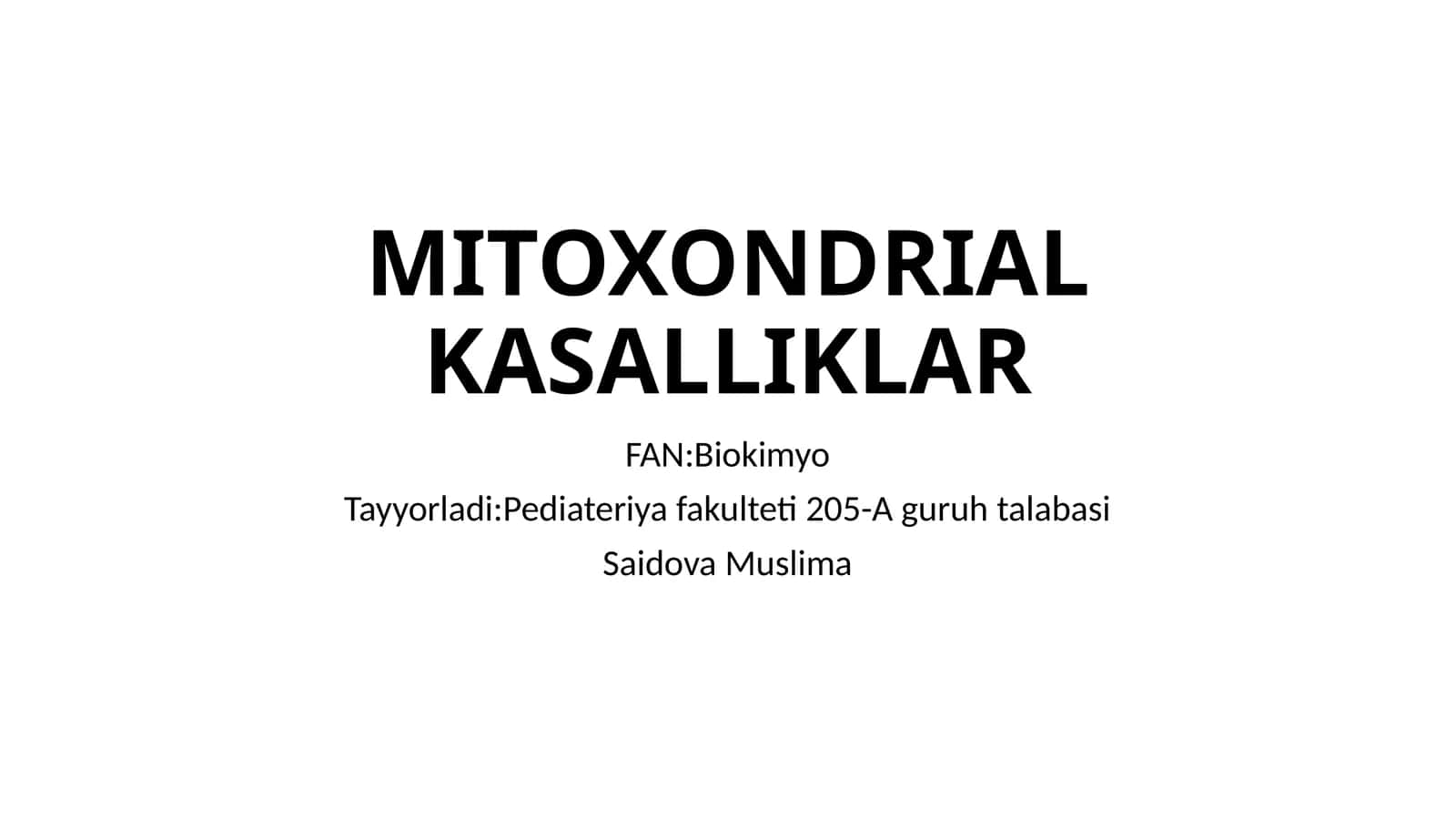 MITOXONDRIAL KASALLIKLAR 1