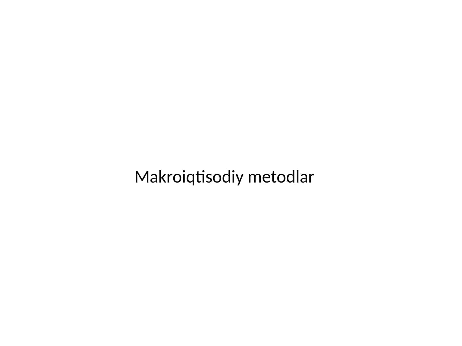 Makroiqtisodiy Modellar 1