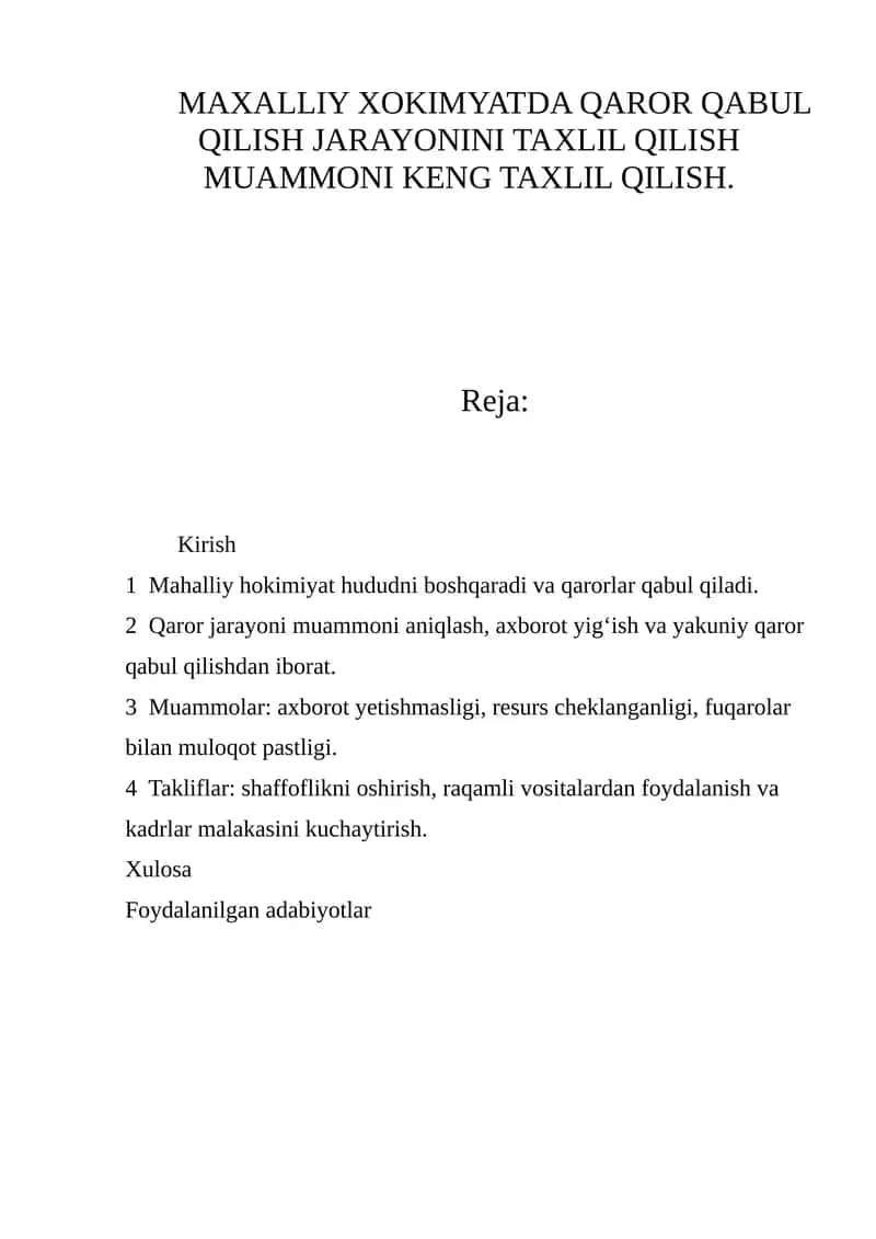 MAXALLIY XOKIMYATDA QAROR QABUL QILISH JARAYONINI TAXLIL QILISH MUAMMONI KENG TAXLIL QILISH 1