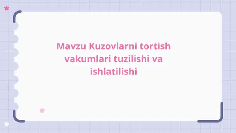 Kuzovlarni tortish vakumlari tuzilishi haqida. 1