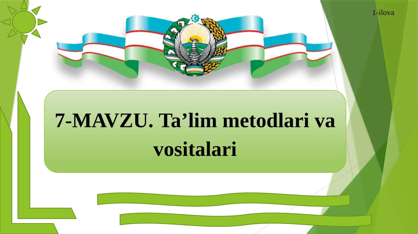 Ta’lim metodlari va vositalari 1