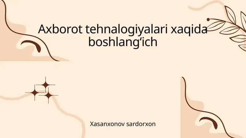 Axborot texnologiyalari haqida boshlangʻich 1