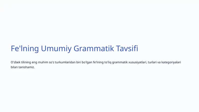 Fe'lning Umumiy Grammatik Tavsifi 1