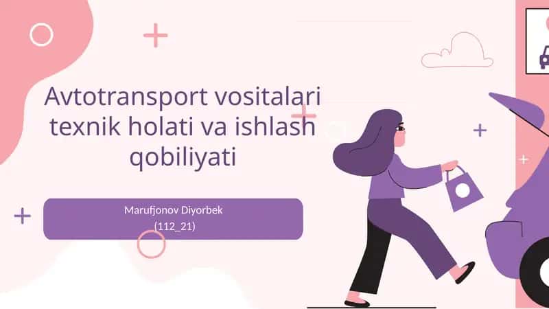 Avtotransport vositalari texnik holatini baholash qobiliyati 1