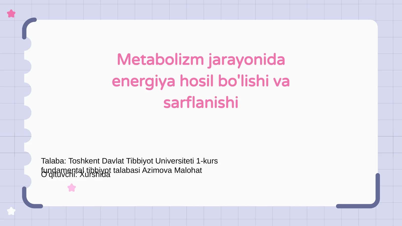 Metabolizm jarayonida energiya hosil bo'lishi va sarflanishi 1