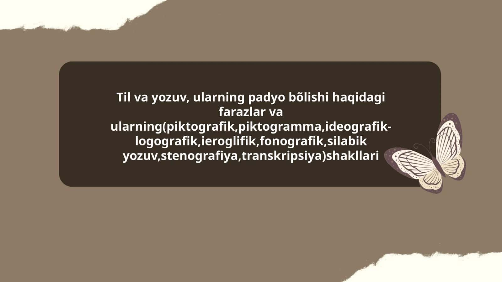 Til va yozuv, ularning padyo bõlishi haqidagi farazlar va ularning(piktografik,piktogramma,ideografik-logografik,ieroglifik,fonografik,silabik yozuv,stenografiya,transkripsiya)shakllari 1