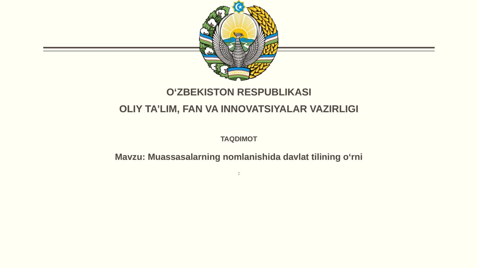 Muassasalarning nomlanishida davlat tilining oʻrni 1