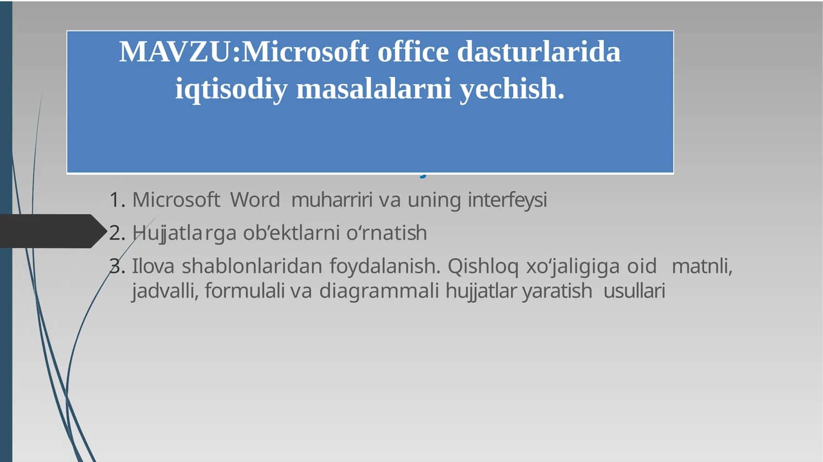 Microsoft office dasturlarida iqtisodiy masalalarni yechish 1