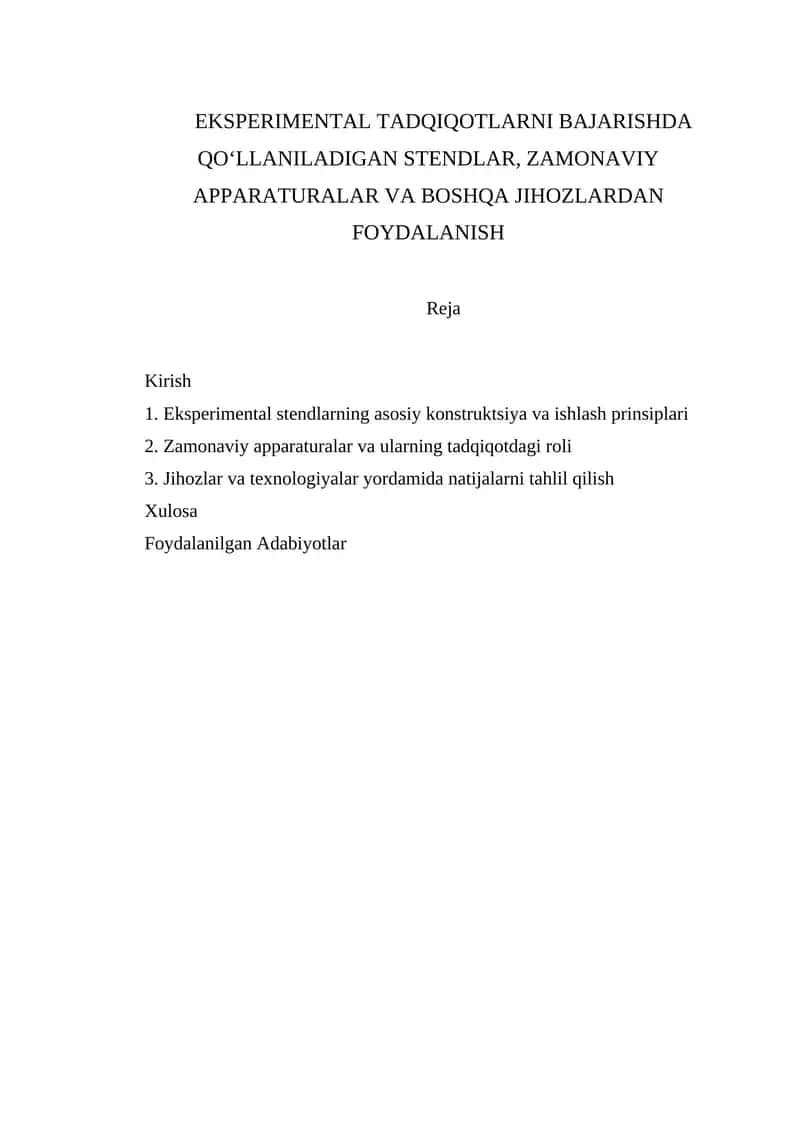 Eksperimental Tadqiqotlarni Bajarishda Qo‘llaniladigan Stendlar, Zamonaviy Apparaturalar va Boshqa Jihozlardan Foydalanish 1