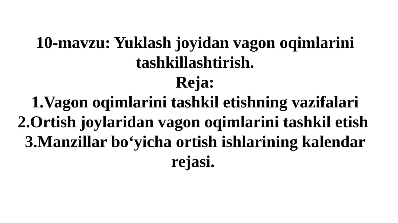 Vagon oqimlarini tashkil etish nazariyasi 1