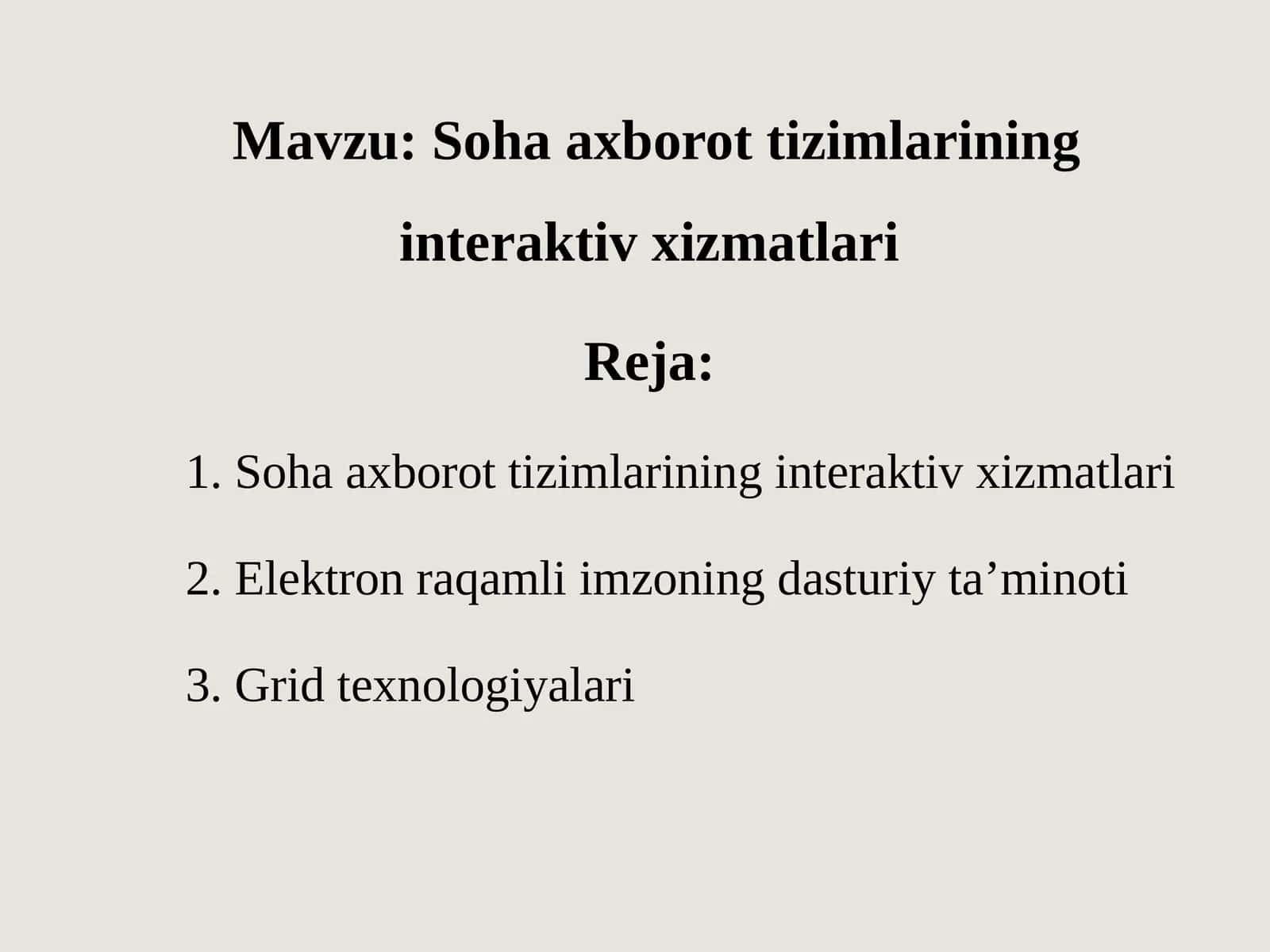 Soha axborot tizimlarining interaktiv xizmatlari 1
