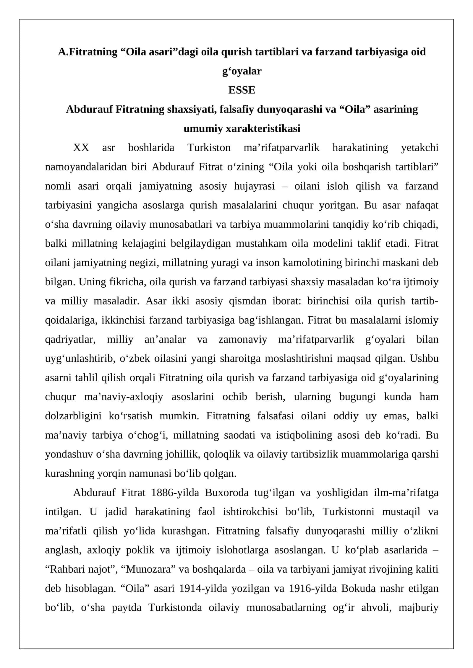 A.Fitratning “Oila asari”dagi oila qurish tartiblari va farzand tarbiyasiga oid g‘oyalar. 1