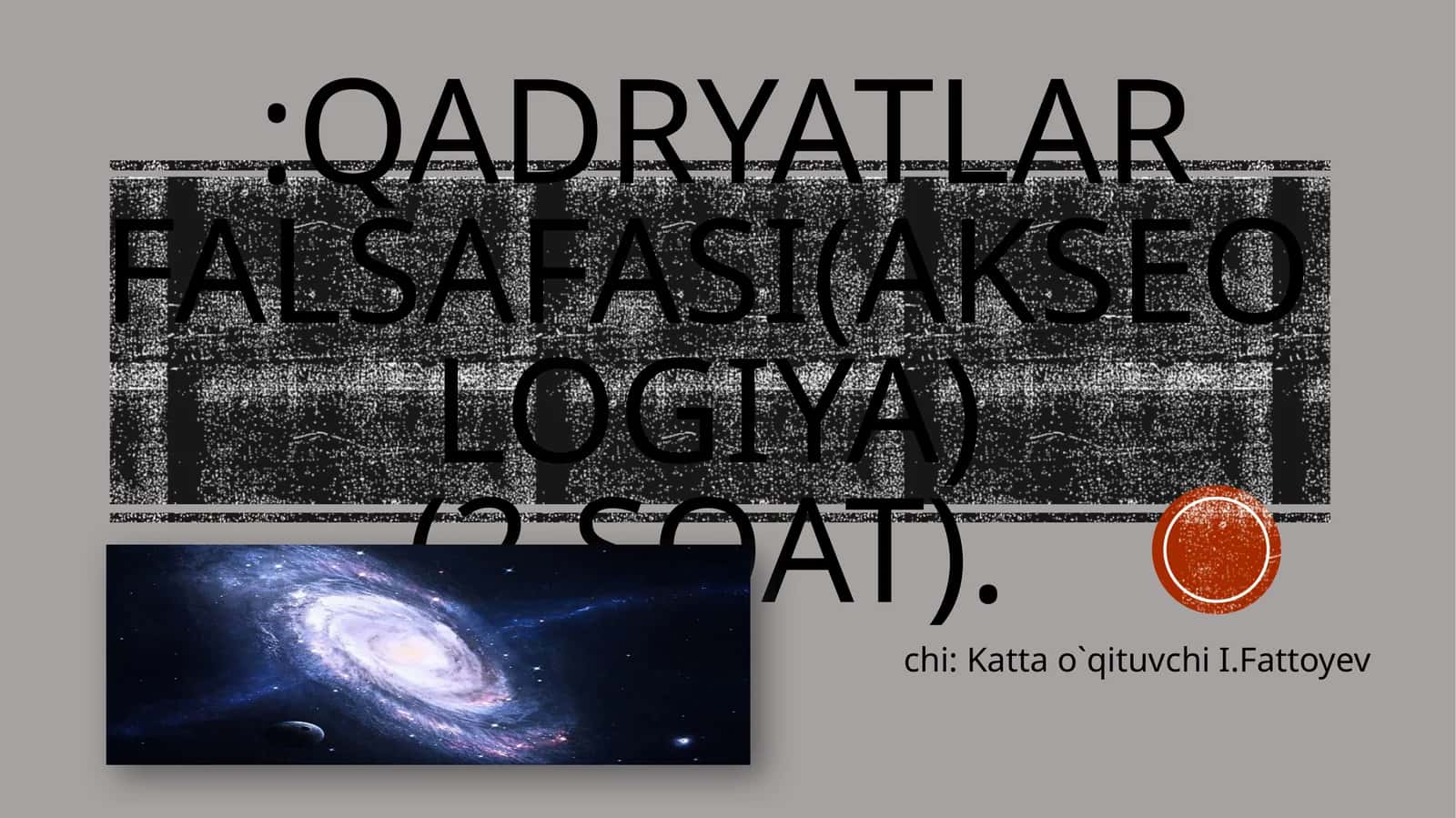 Qadryatlar falsafasi(akseologiya)(2 SOAT) 1