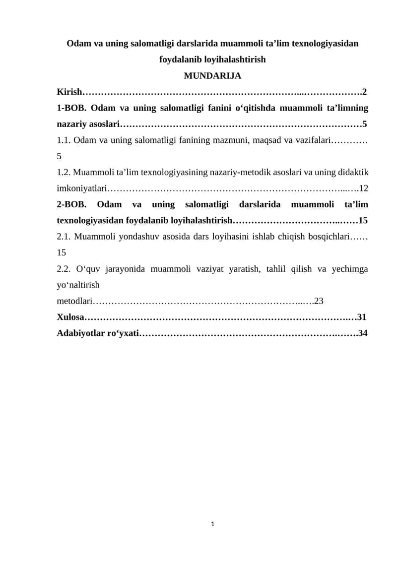 Odam va uning salomatligi darslarida muammoli ta’lim texnologiyasidan foydalanib loyihalashtirish 1