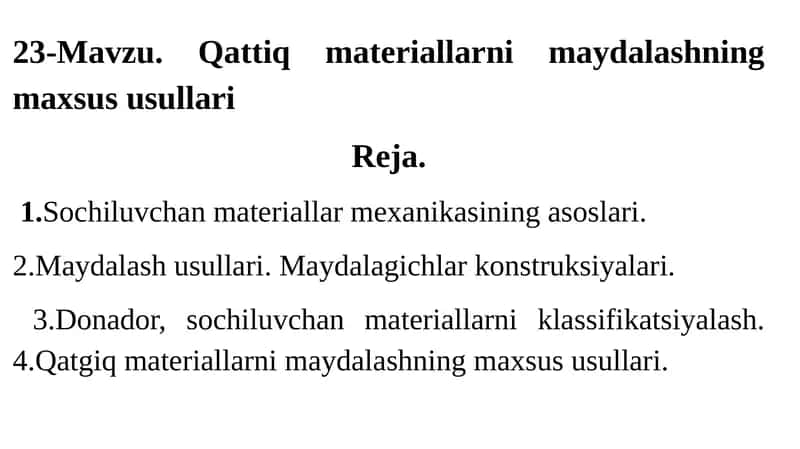 Qattiq materiallarni maydalashning maxsus usullari 1