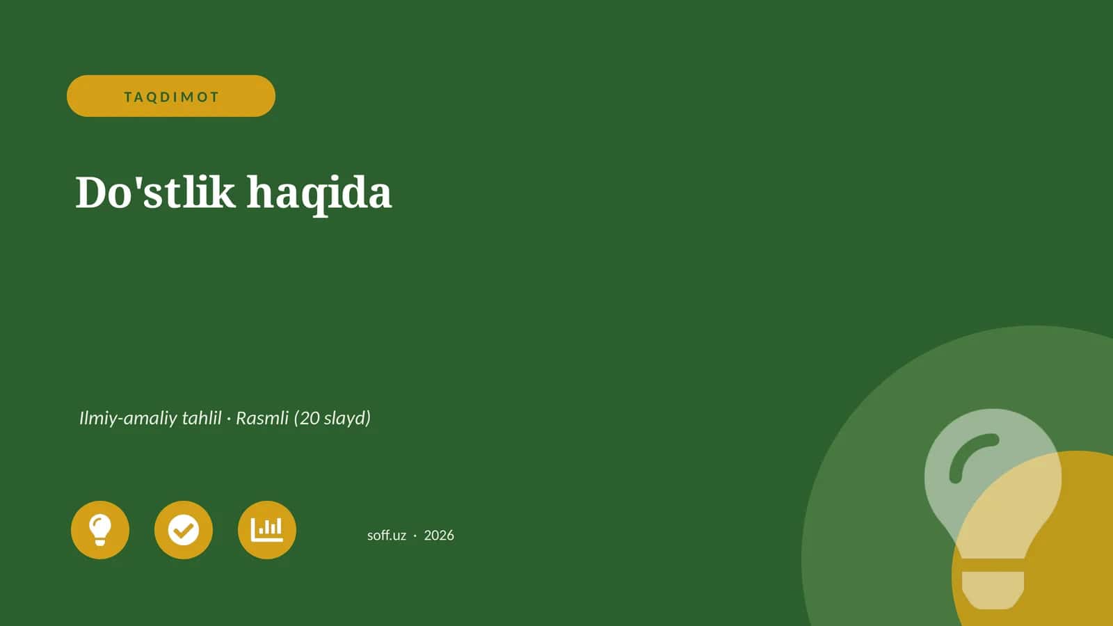 Do'stlik haqida 1