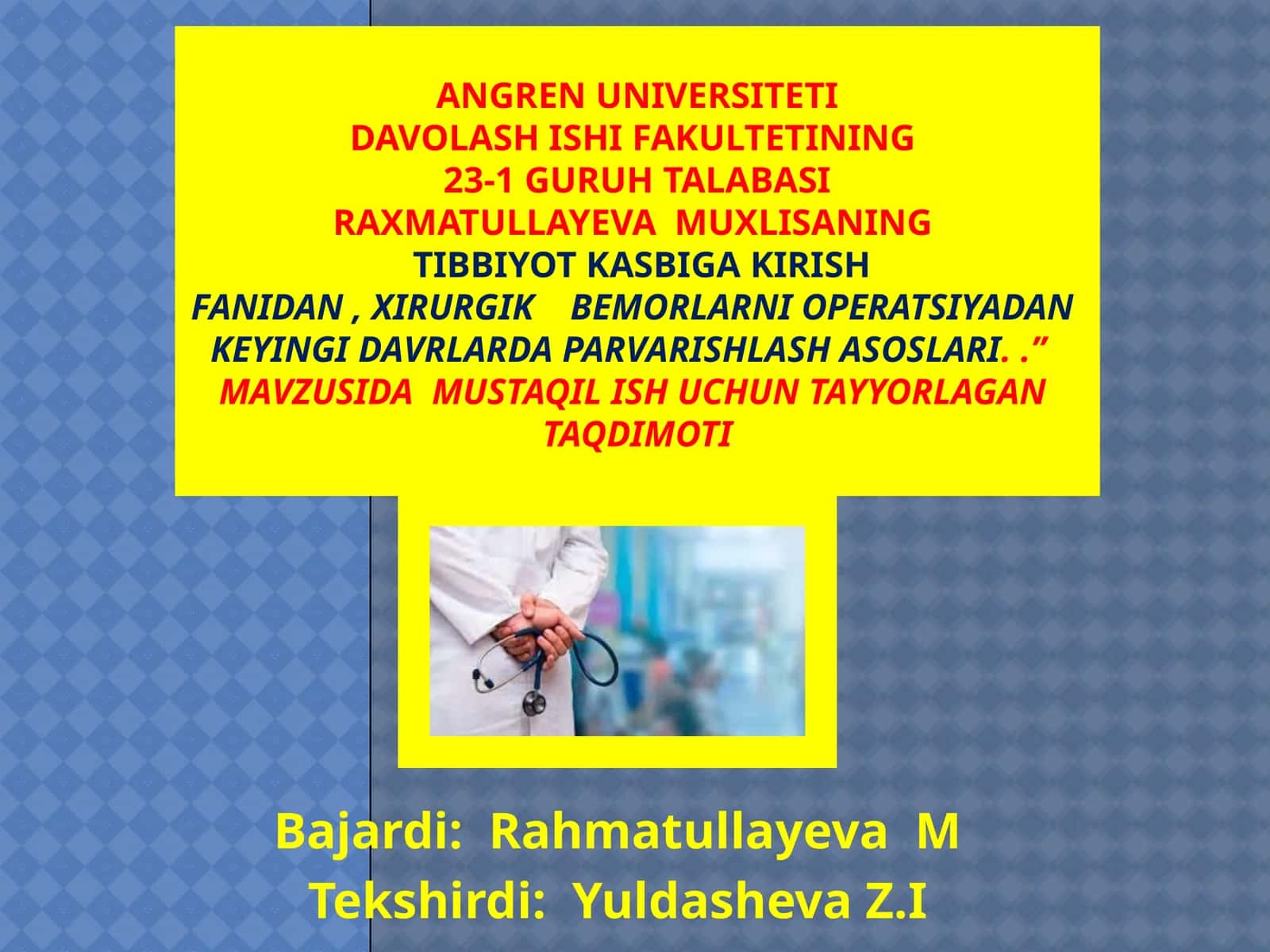 XIRURGIK BEMORLARNI OPERATSIYADAN KEYINGI DAVRLARDA PARVARISHLASH ASOSLARI 1