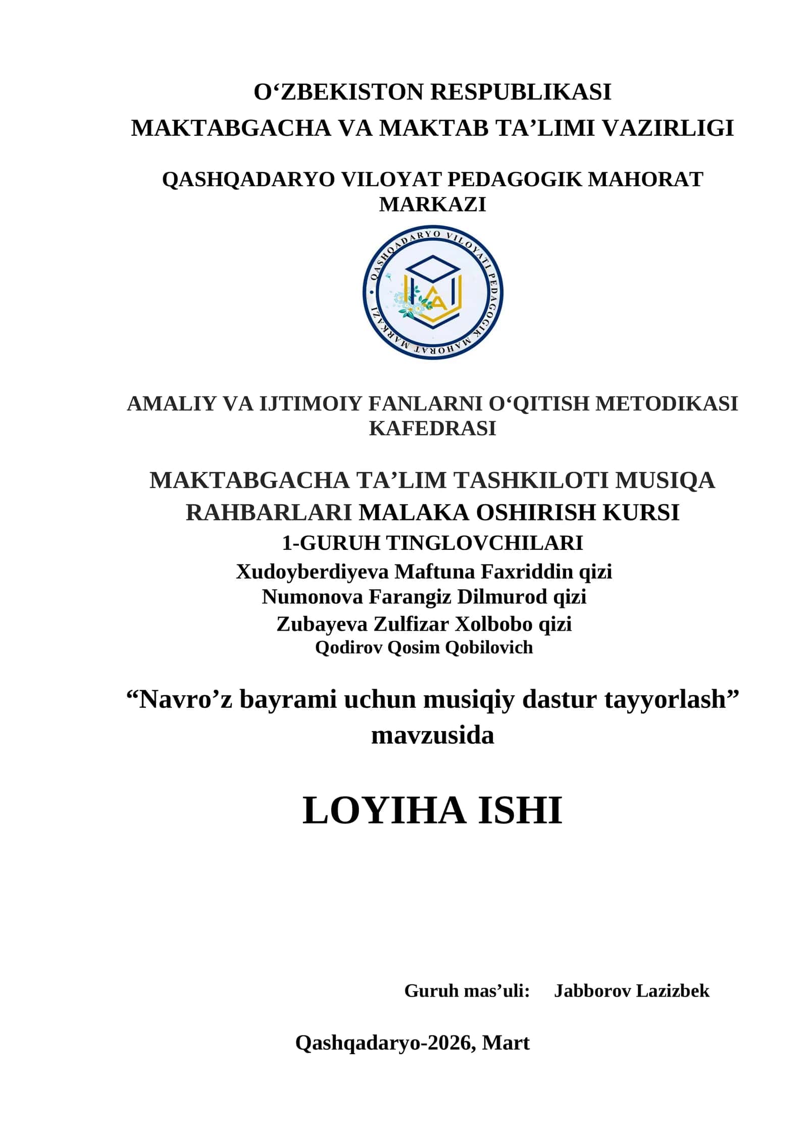 “Navro’z bayrami uchun musiqiy dastur tayyorlash” mavzusida LOYIHA ISHI 1