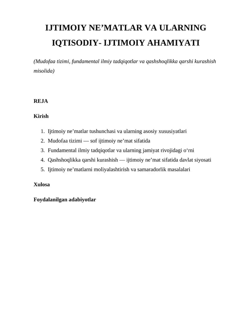 IJTIMOIY NE’MATLAR VA ULARNING IQTISODIY- IJTIMOIY AHAMIYATI 1