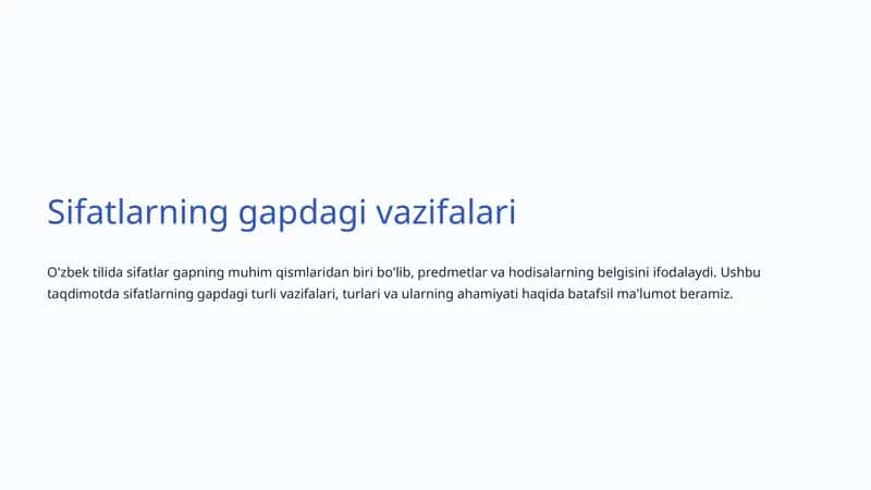 Sifatlarning gapdagi vazifalari 1