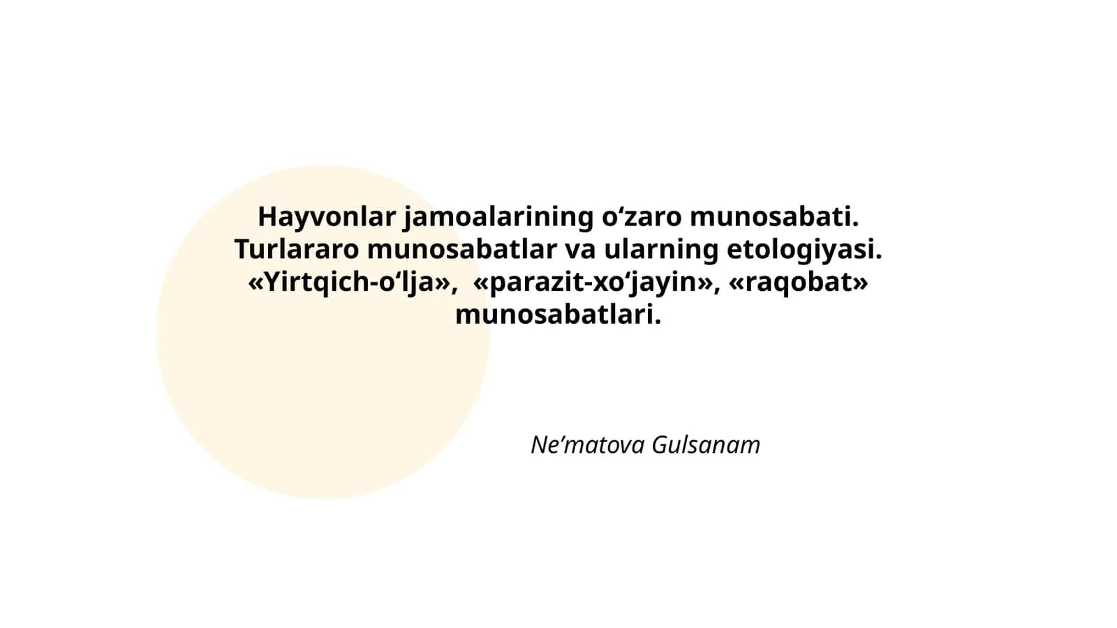 Hayvonlar jamoalarining o‘zaro munosabati. Turlararo munosabatlar va ularning etologiyasi. «Yirtqich-o‘lja», «parazit-xo‘jayin», «raqobat» munosabatlari 1