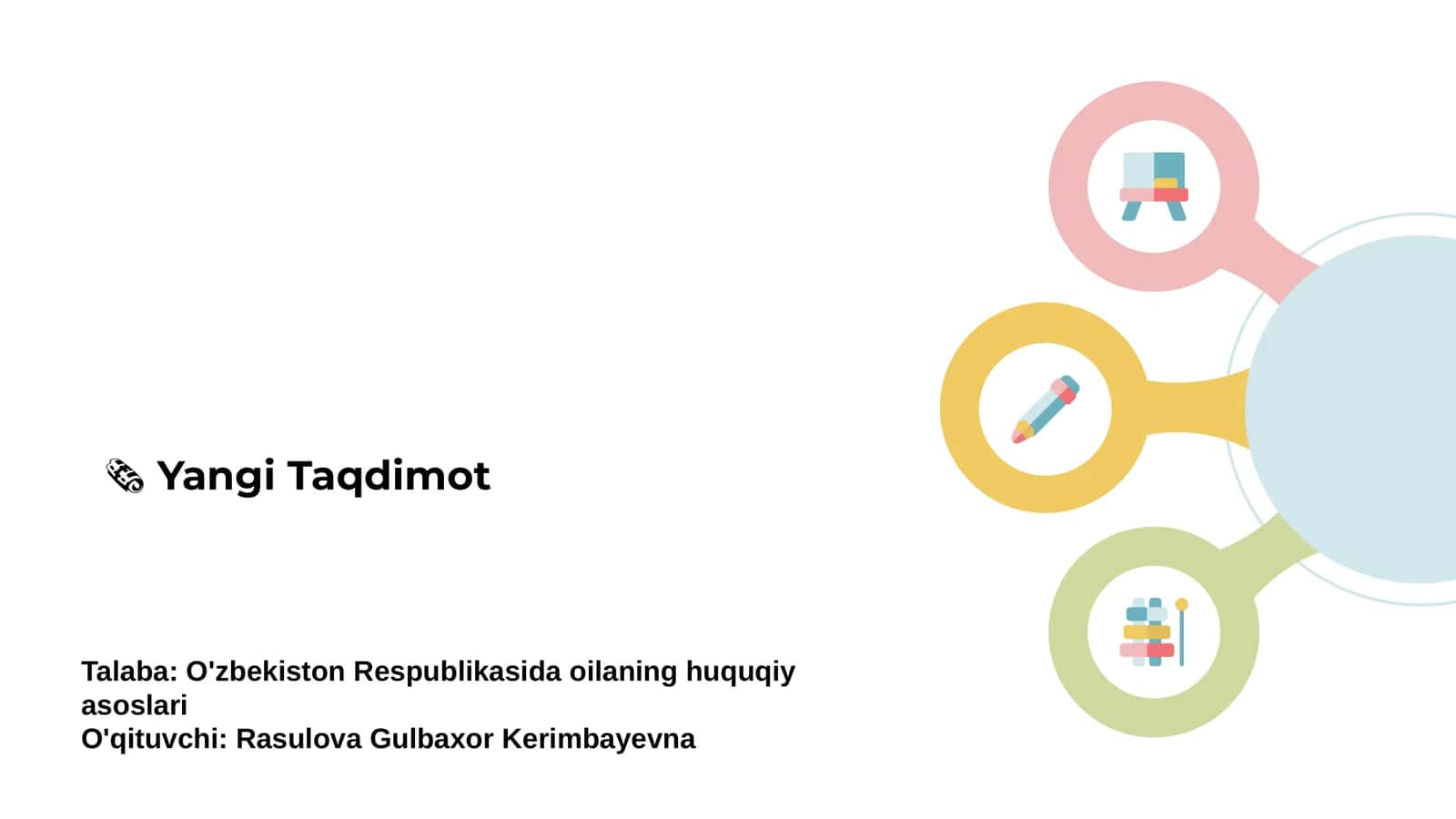 O'zbekiston Respublikasida oilaning huquqiy asoslari 1