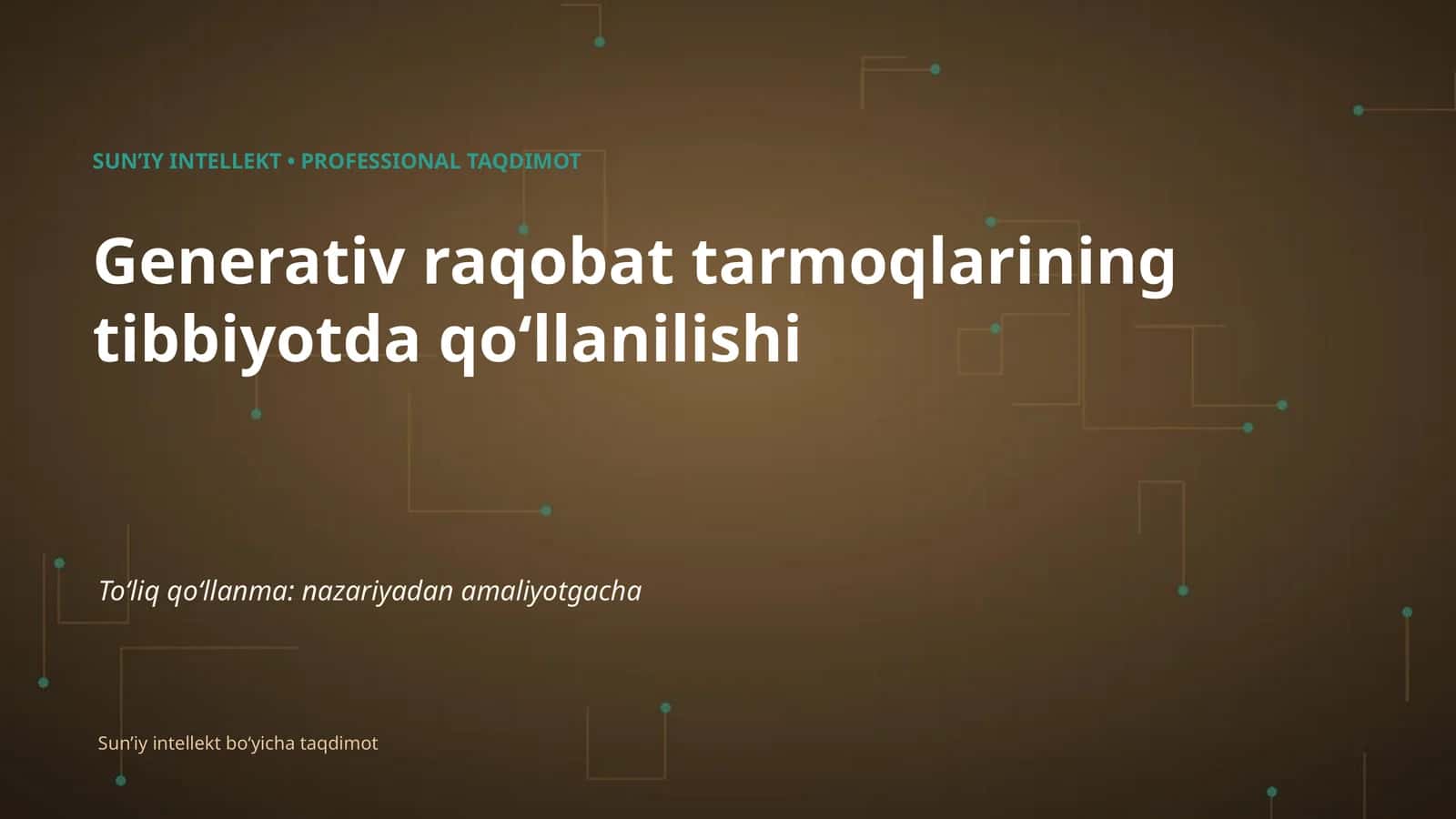 SUNʼIY INTELLEKT • PROFESSIONAL TAQDIMOT 1