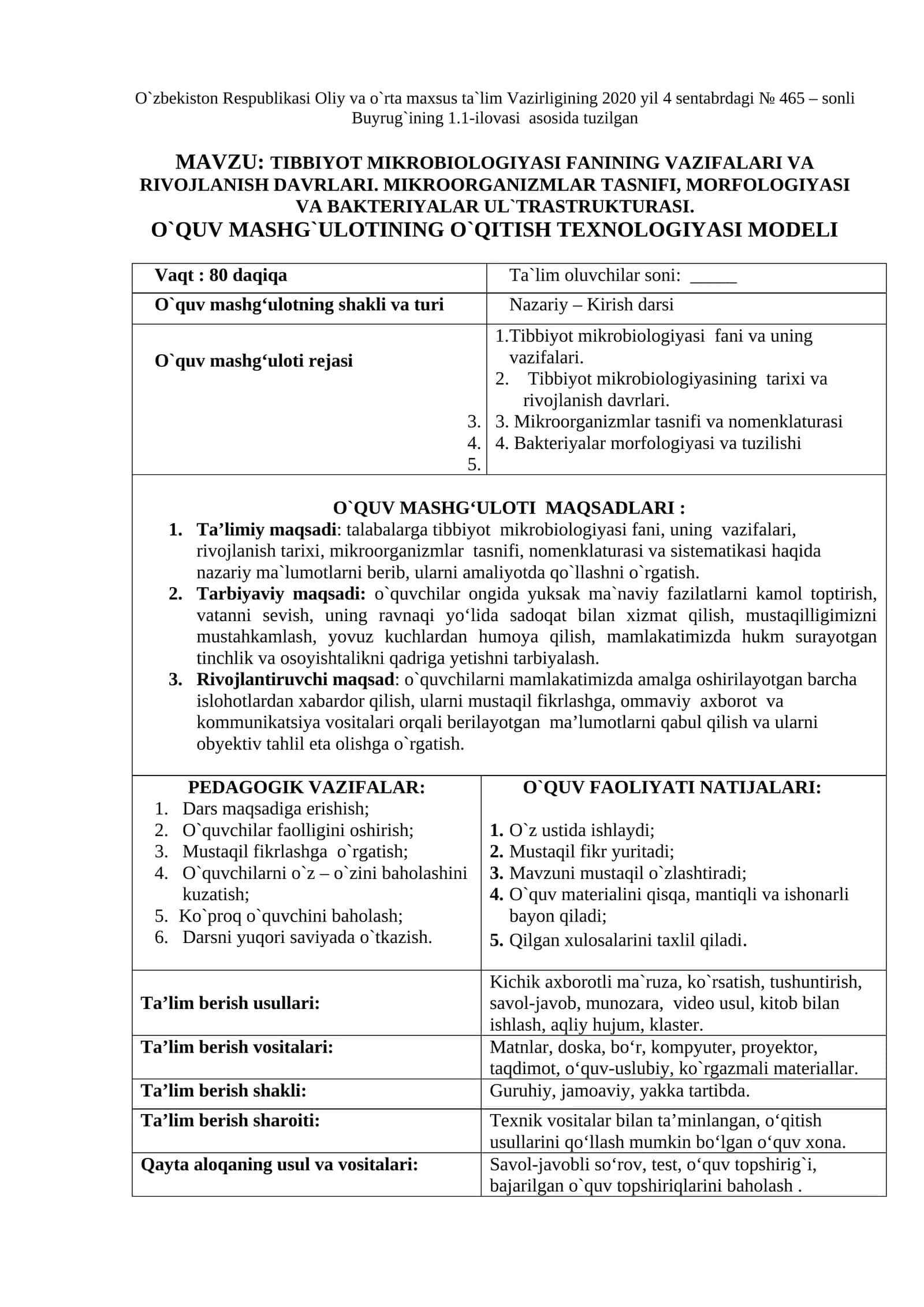 TIBBIYOT MIKROBIOLOGIYASI FANINING VAZIFALARI VA RIVOJLANISH DAVRLARI. MIKROORGANIZMLAR TASNIFI, MORFOLOGIYASI VA BAKTERIYALAR UL`TRASTRUKTURASI 1