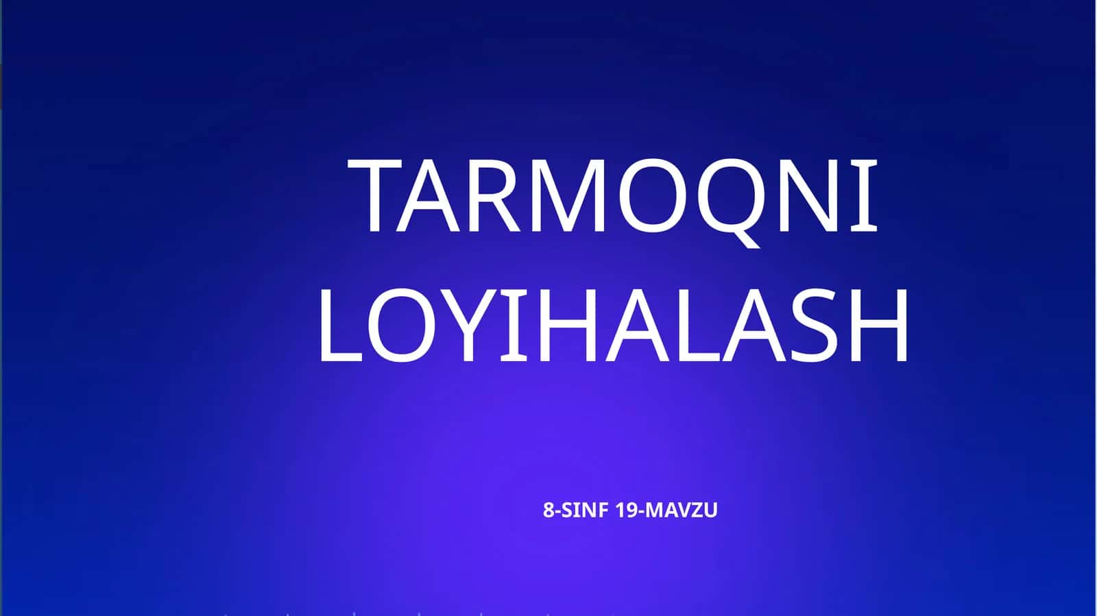 Tarmoqni loyihalash 1