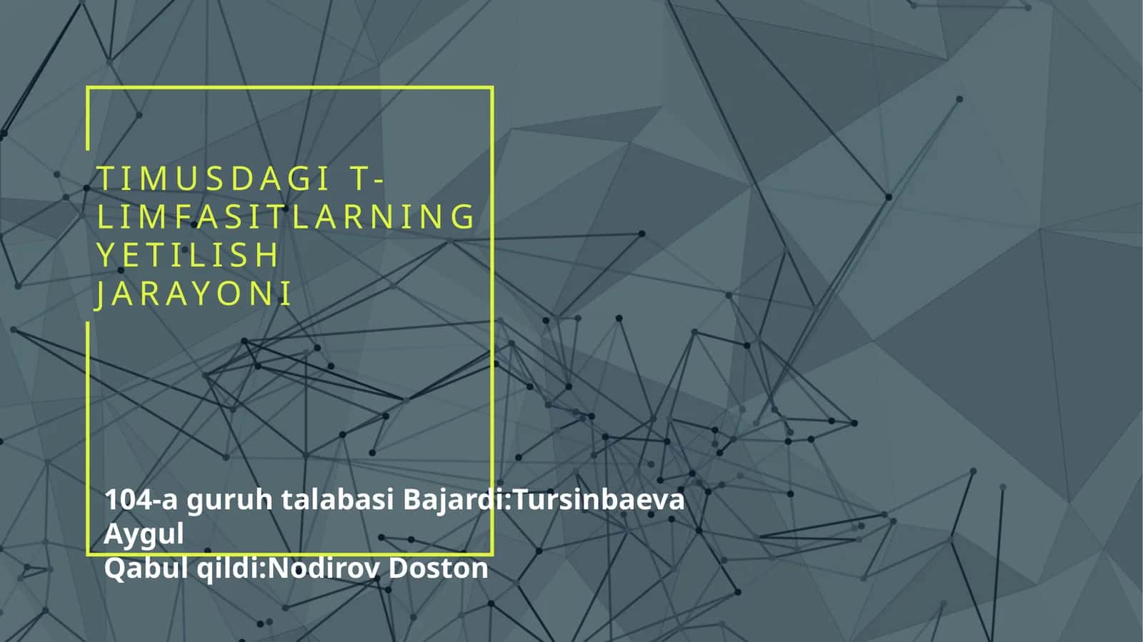 Timusdagi T-limfotsitlarning yetilish jarayoni 1
