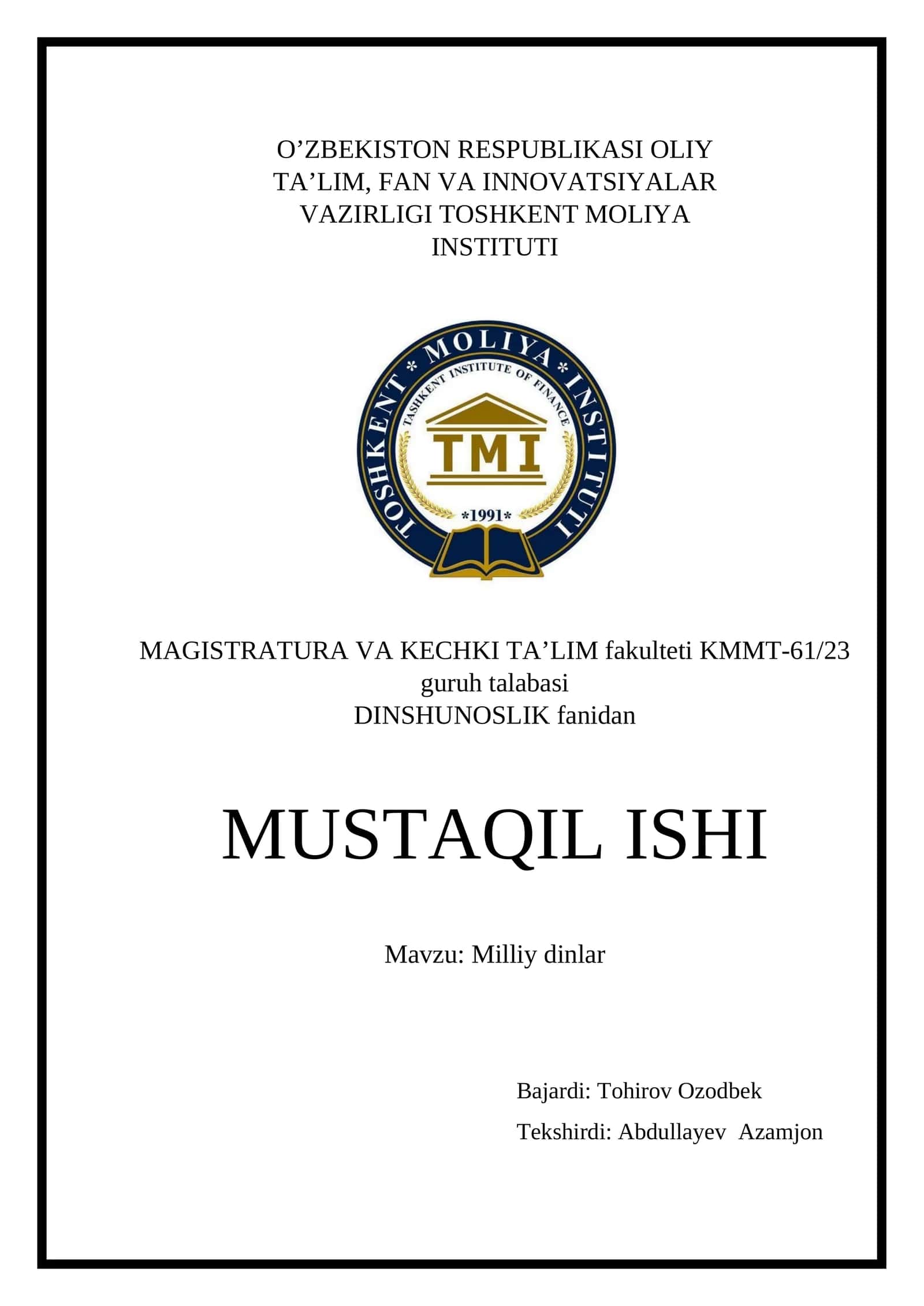 MUSTAQIL ISH: Milliy dinlar 1
