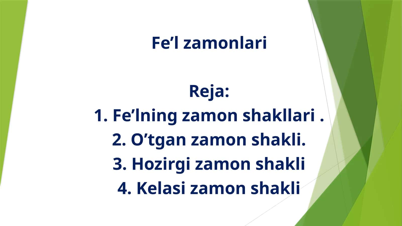 Fe'l zamonlari 1