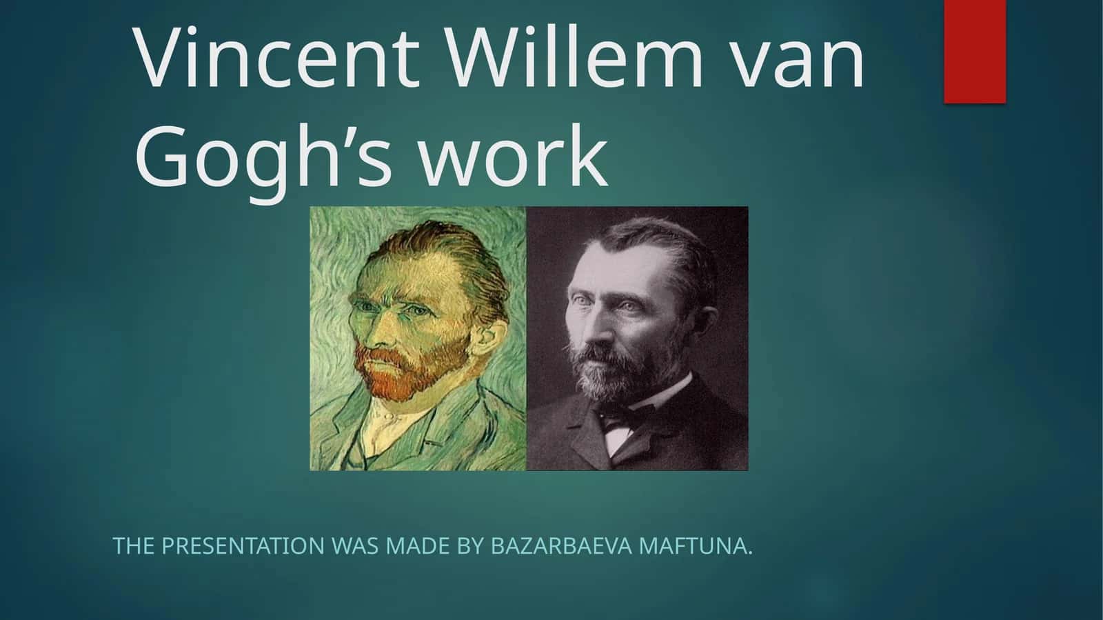 Vincent Willem van Gogh’s work 1