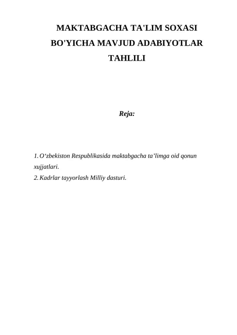 MAKTABGACHA TA'LIM SOXASI BO'YICHA MAVJUD ADABIYOTLAR TAHLILI 1