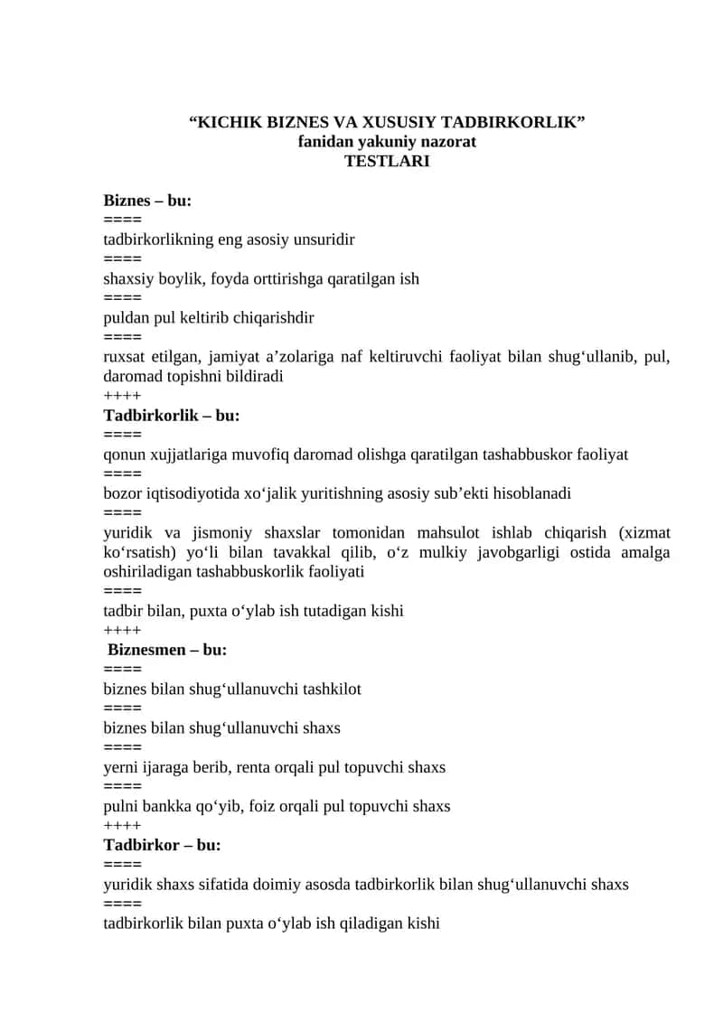KICHIK BIZNES VA XUSUSIY TADBIRKORLIK fanidan yakuniy nazorat TESTLARI 1