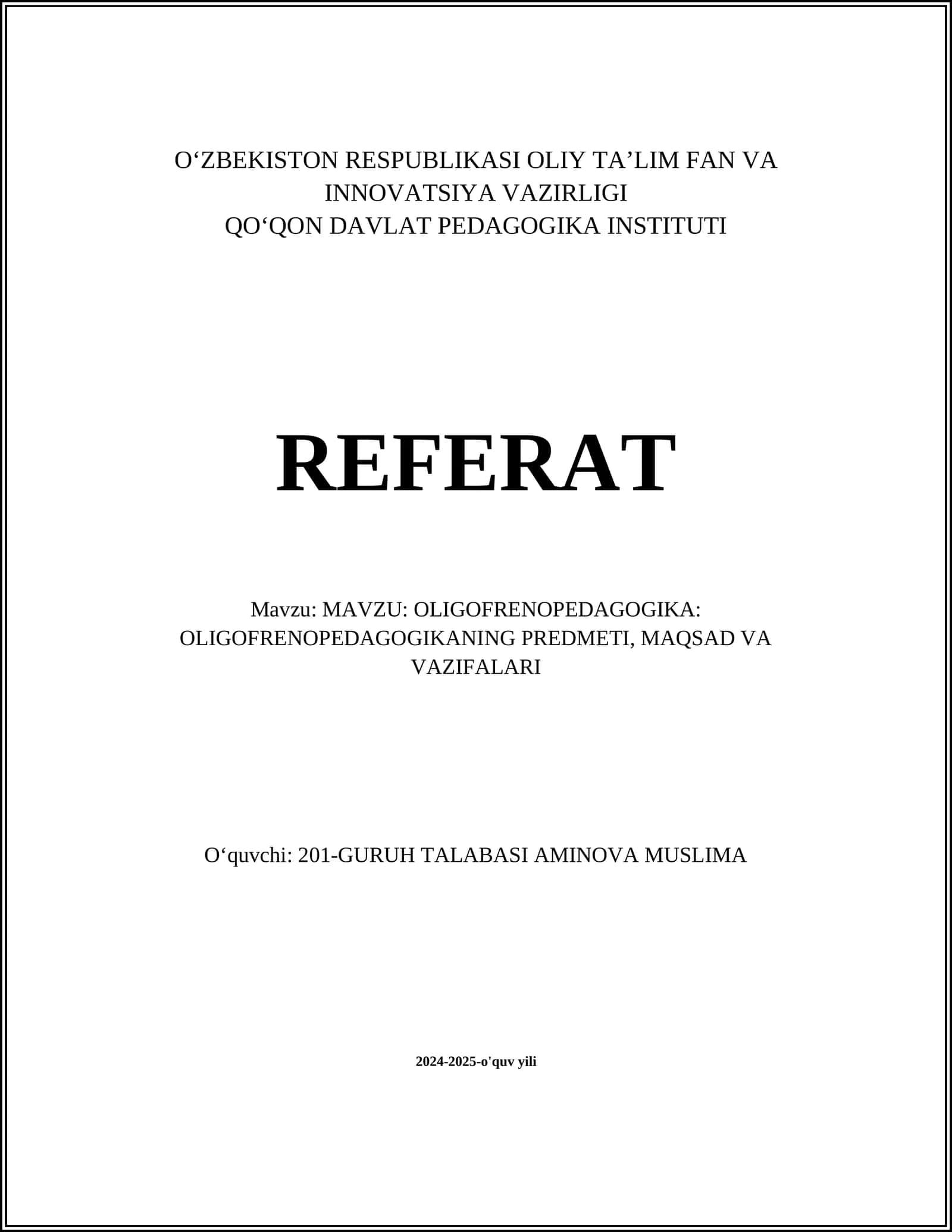 OLIGOFRENOPEDAGOGIKA: OLIGOFRENOPEDAGOGIKANING PREDMETI, MAQSAD VA VAZIFALARI 1