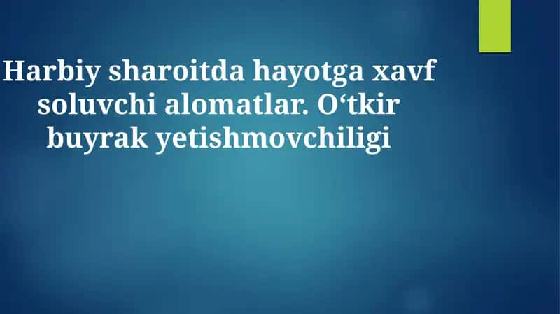O‘tkir buyrak yetishmovchiligi: sabablari va mexanizmlari 1