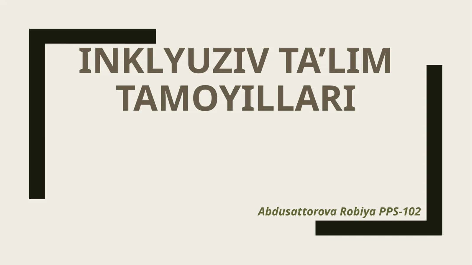 Inklyuziv ta’lim tamoyillari 1
