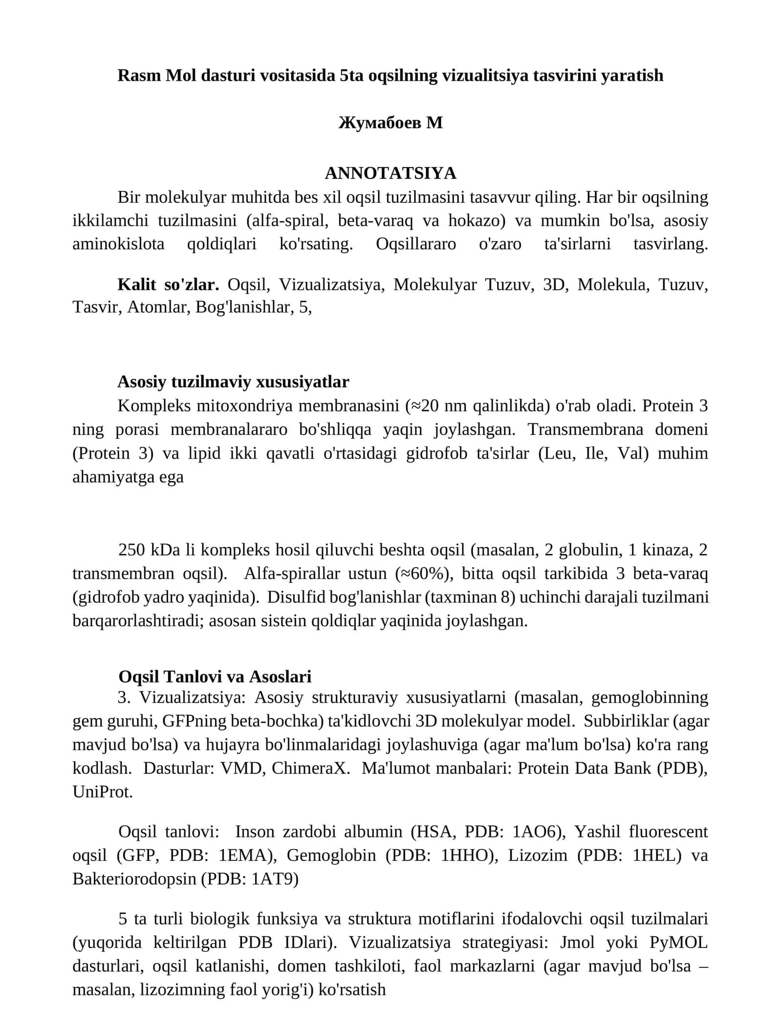 Rasm Mol dasturi vositasida 5ta oqsilning vizualitsiya tasvirini yaratish 1