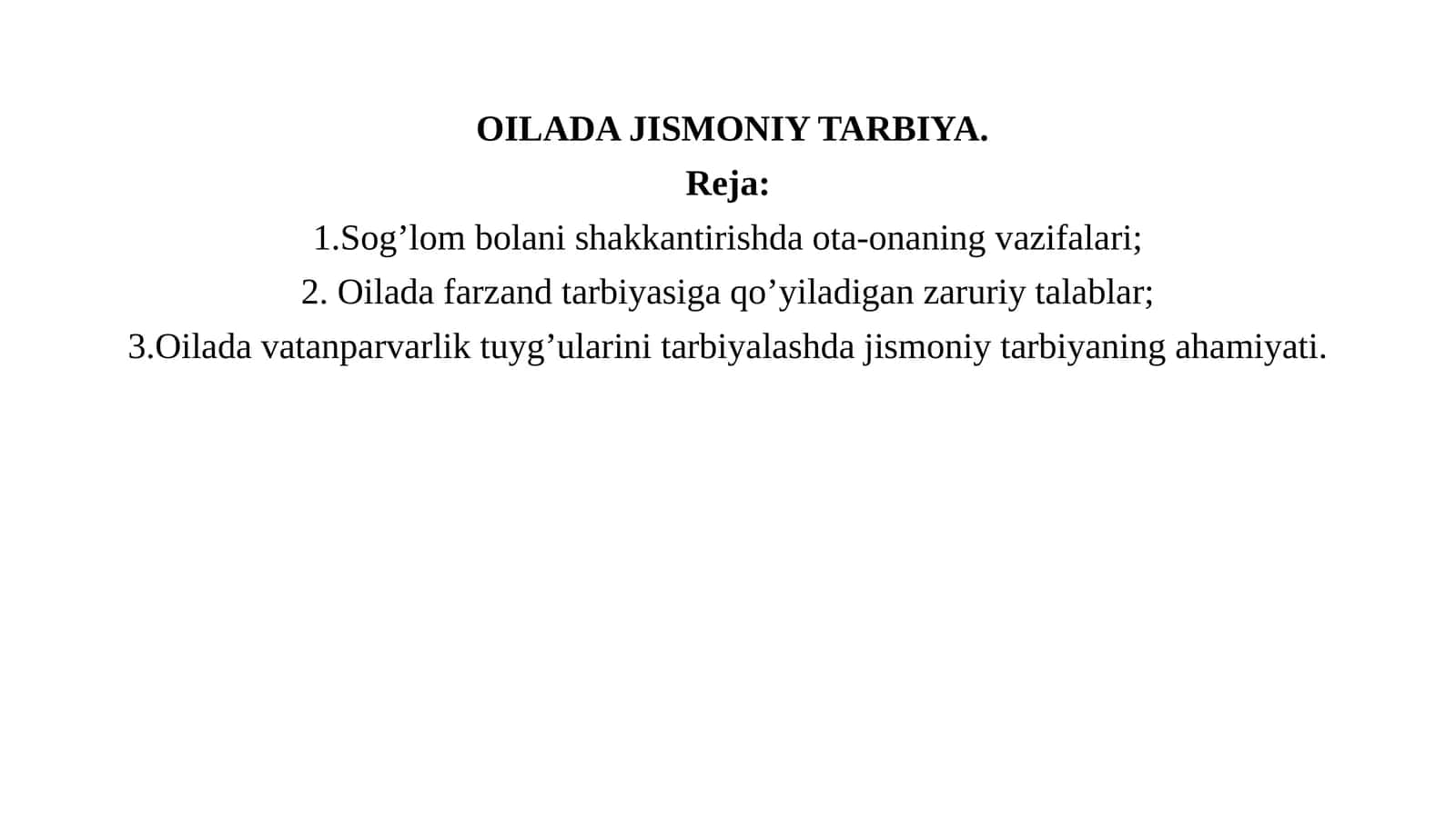 OILADA JISMONIY TARBIYA 1