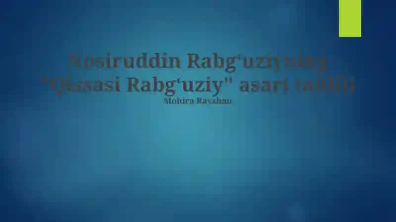 "Qissasi Rabgʻuziy" asari tahlili