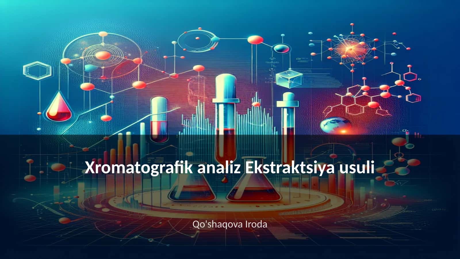 Xromatografik analiz Ekstraktsiya usuli 1