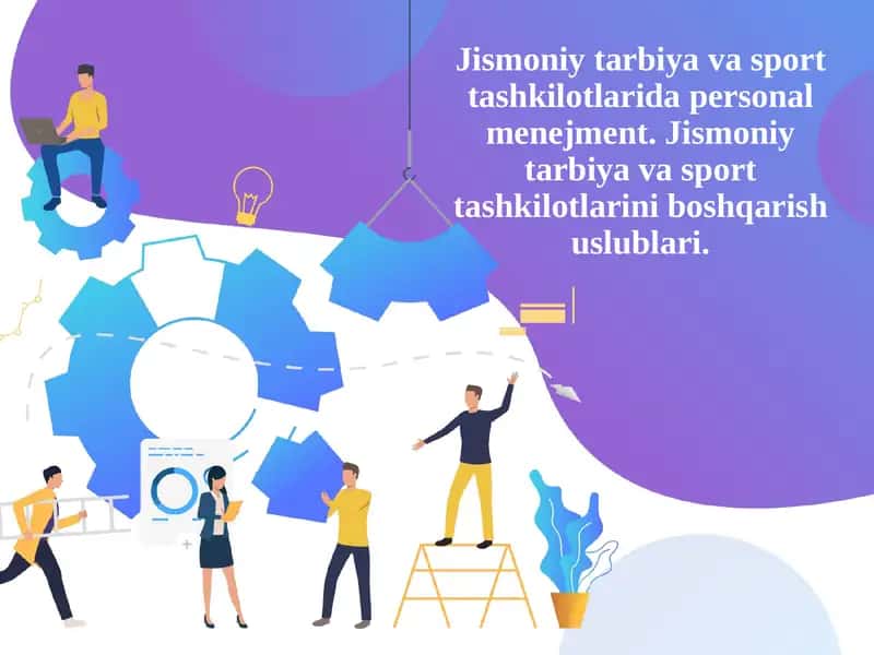 Jismoniy tarbiya va sport tashkilotlarida personal menejment 1