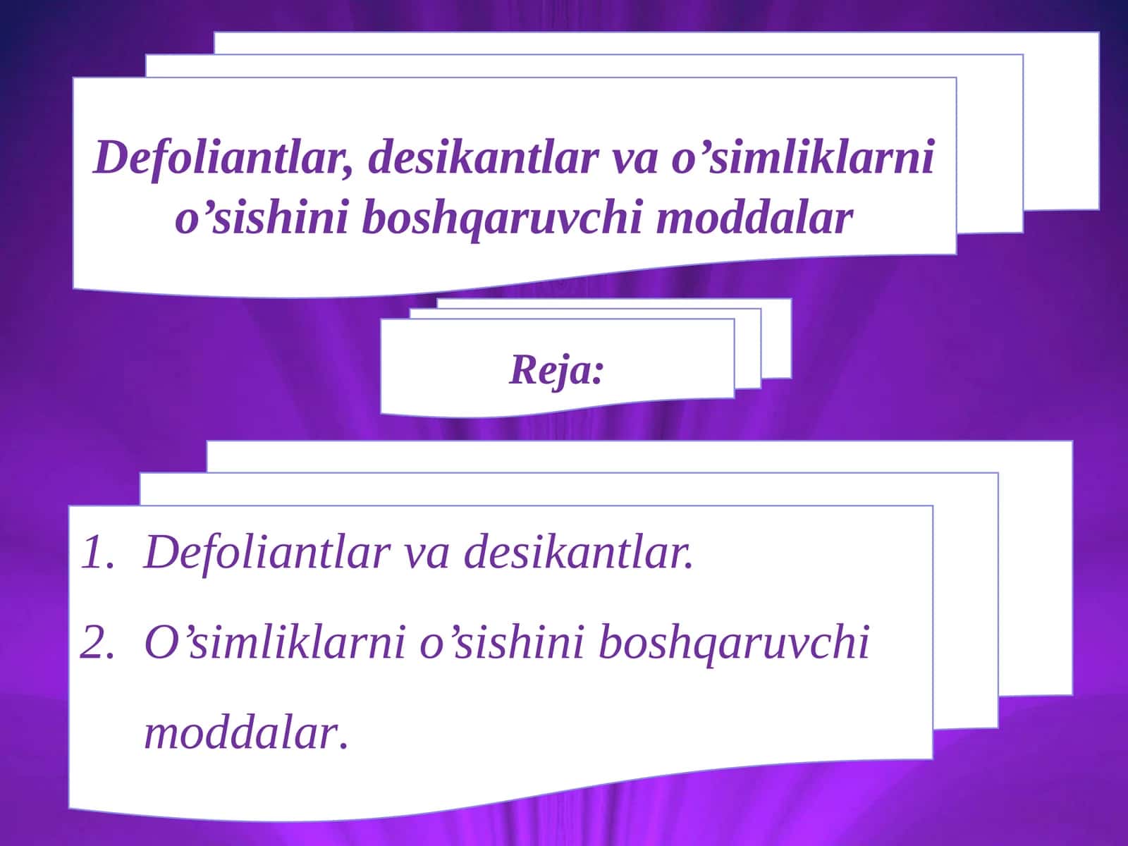 Defоliantlar, desikantlar va o’simliklarni o’sishini bоshqaruvchi mоddalar 1